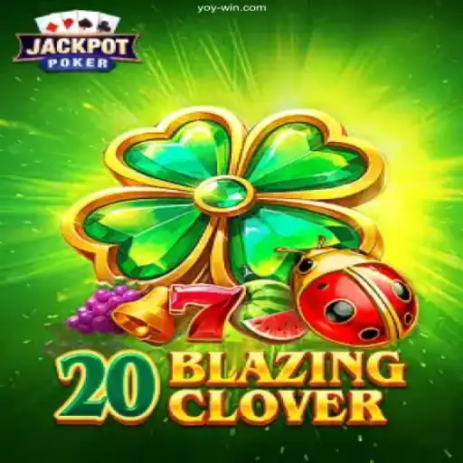 Exploring the Thrills and Features of 20BlazingClover: Your Gateway to Excitement
